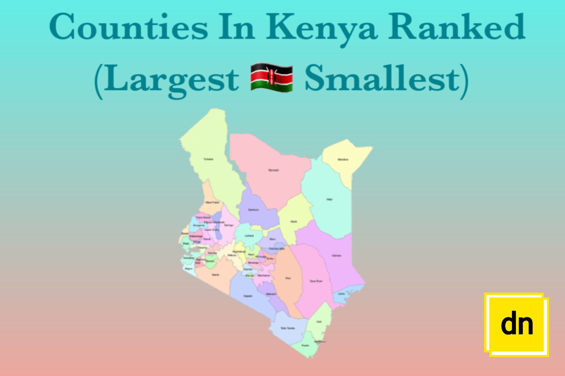 Counties in Kenya from largest to smallest