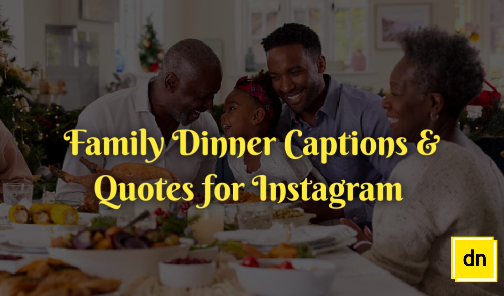 Family dinner captions for Instagram