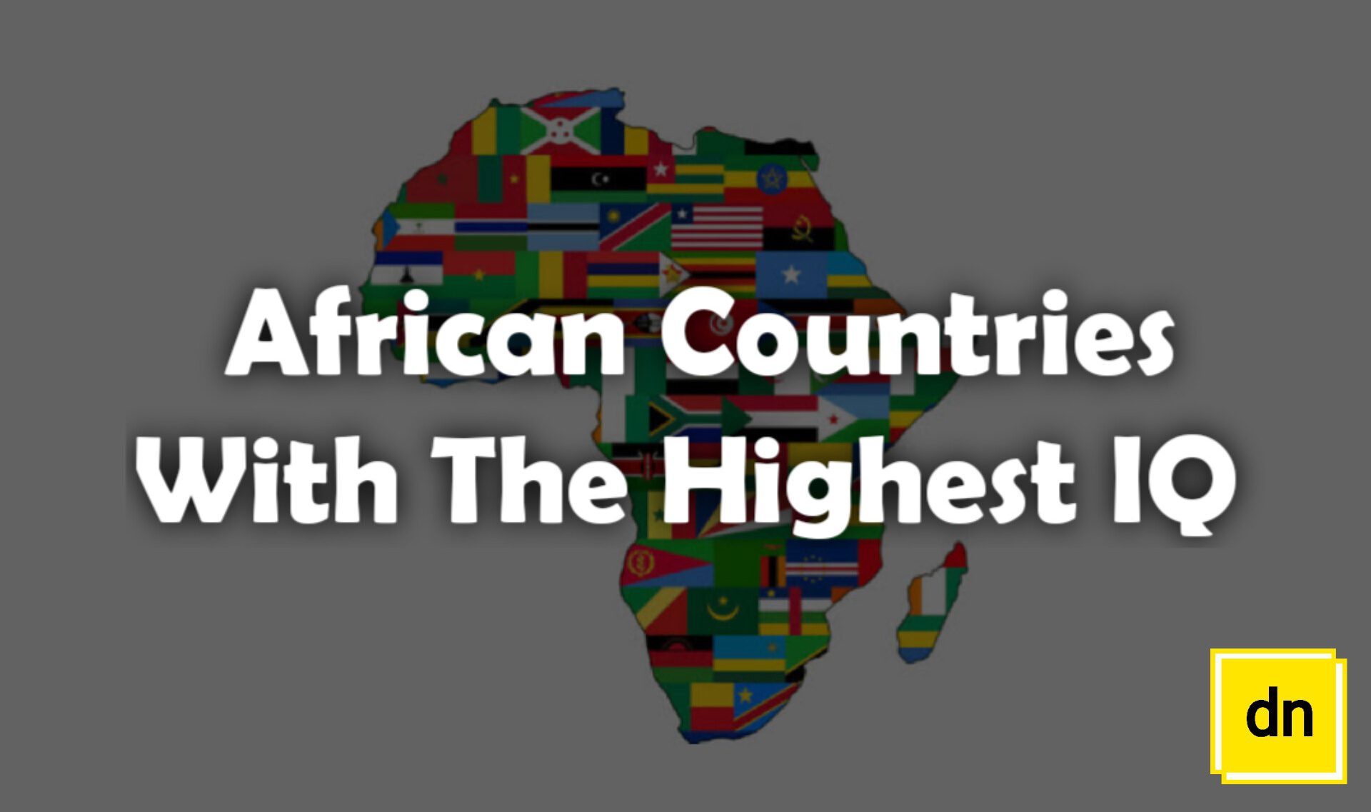 Countries with the highest IQ in Africa