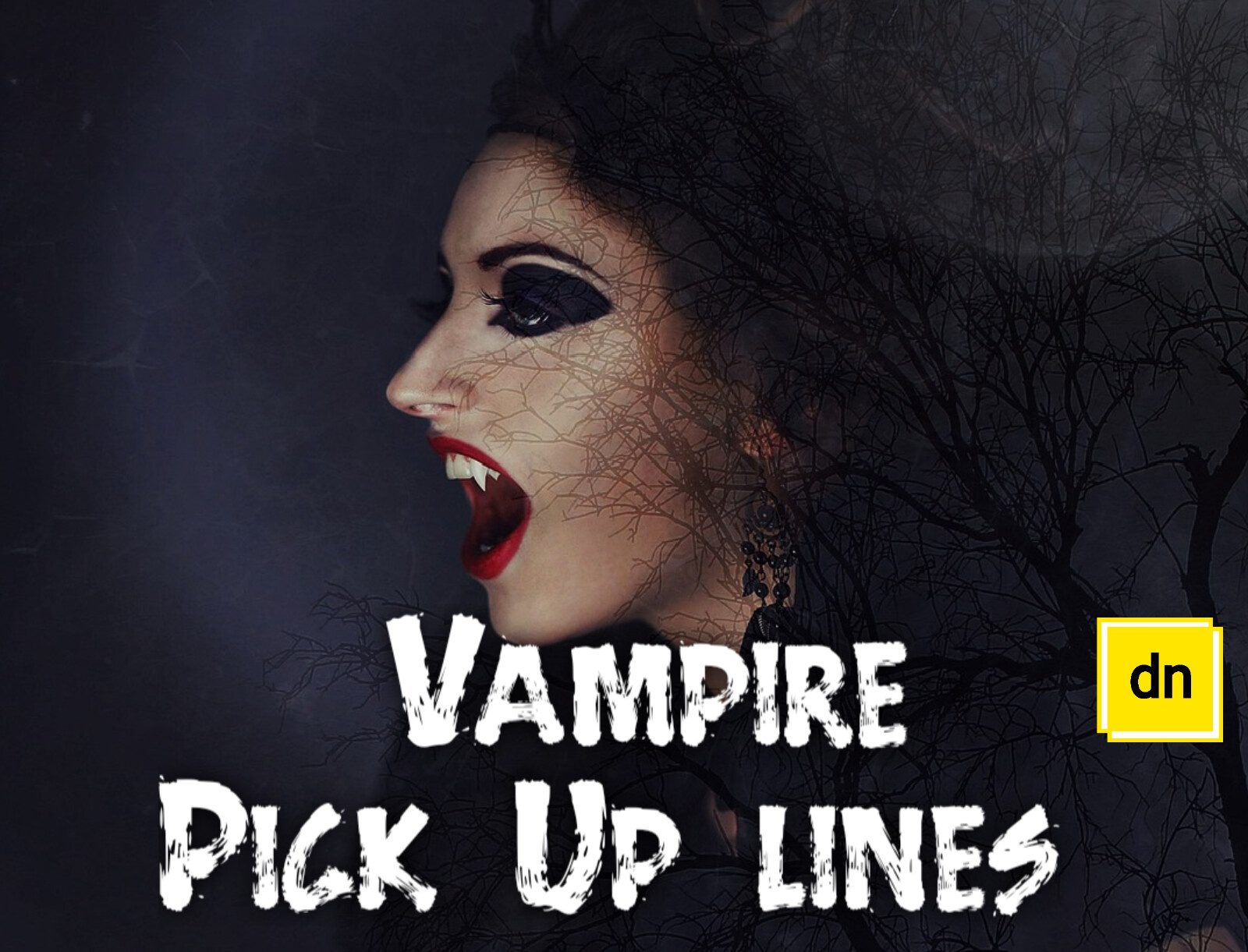 Vampire pick up lines