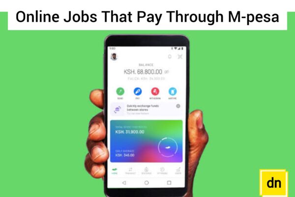 Online Jobs That Pay Through M-pesa